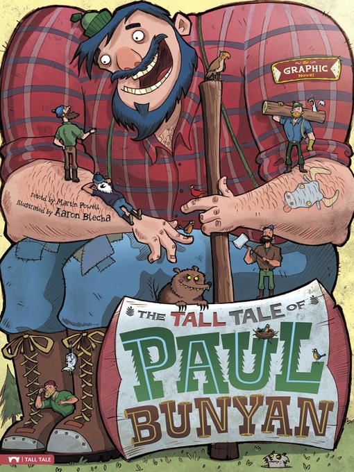 Title details for The Tall Tale of Paul Bunyan by Martin Powell - Available